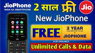 Reliance Jio New Jio Phone with FREE 2 Year Unlimited Calls & Data | Jio New Offer Today 2022