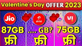 Jio, Airtel, Vi Valentine's Day Offer 2023 | Jio, Vi Free 87GB Data Voucher | Jio 14 February Offer