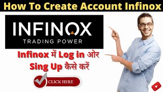 Infinox Account Registration |Infinox में Account कैसे बनाये | Infinox Log in & Sing Up Process.....