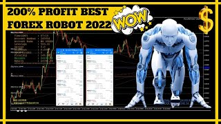 FOREX EA MT4 & MT5 200% PROFIT || BEST FOREX TRADING ROBOT 2022