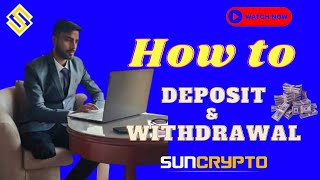 HOW TO DEPOSIT & WITHDRAWAL | SUN CRYPTO | CRYPTO EXCHANE | #moneygrowth #crypto #suncryptoexchange
