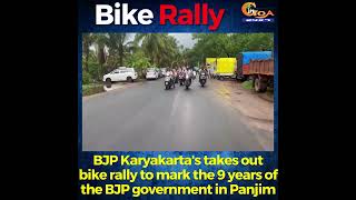 BJP Karyakarta's takes out boke rally to mark the 9 years of the BJP government in Panjim
