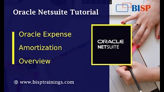 Oracle Expense Amortization Overview | NetSuite Fixed Asset Configuration | NetSuite Consultants