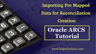 Oracle ARCS Importing Pre Mapped Data for Reconciliation Creation | Getting Started with ARCS | EPM