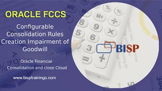 Oracle FCCs Configurable Consolidation Rules Creation Impairment of Goodwill | Oracle FCCS Setup