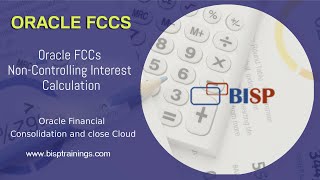 Oracle FCCs Non-Controlling Interest Calculation | Oracle FCCS NCI Treatment | FCCs Multicurrency