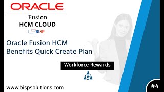 Oracle Fusion HCM Benefits Quick Create Plan | Oracle HCM BISP | Oracle HCM Consultants | BISP HCM