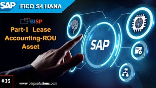 SAP FICO Lease Accounting | Lease Accounting ROU Asset | Leases Accounting in SAP-IFRS 16 | SAP FICO