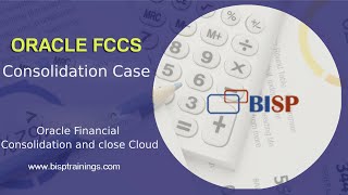 Oracle FCCs Consolidation Case | Oracle Financial Consolidation Use Case | Oracle FCCs with Example