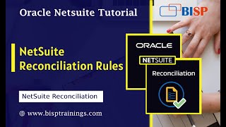 NetSuite Reconciliation Rules | NetSuite Account Reconciliation | Oracle NetSuite Implementation