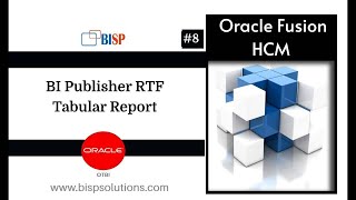 BI Publisher RTF Tabular Report |Oracle Fusion Online transaction Business Intelligence Report |BISP