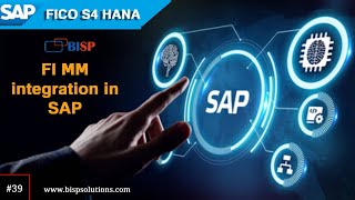 SAP FI MM integration | FI MM Integration in SAP S4 HANA | SAP FI and SAP MM Integration | SAP FICO