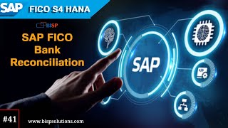 SAP FICO BANK RECONCILIATION | SAP FICO Account Reconciliation | SAP FICO Implementation Cases |BISP