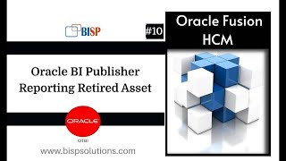 Oracle BI Publisher Reporting Retired Asset Detail | Oracle Fusion Fixed Asset Reports | BIP BISP