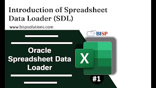 Introduction of Spreadsheet Data Loader (SDL) | Oracle HCM Spreadsheet Data Loader | Oracle SDL BISP