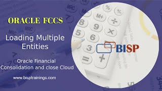 Oracle FCCs Loading Multiple Entities | Oracle FCCs Metadata Management |  Oracle EPM FCCs Basics