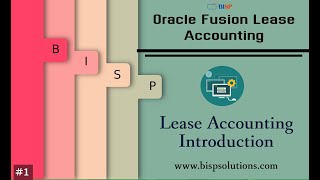Lease Accounting Introduction | Oracle Fusion Accounting IFRS16 | Oracle Fusion Lease Accounting