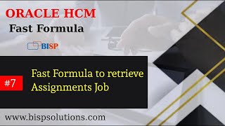 Oracle HCM Fast Formula to retrieve Assignments Job | HCM Fast Formula Basic Case