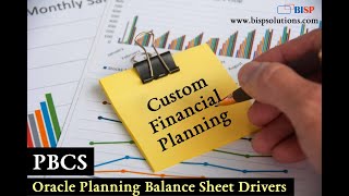 Oracle Planning Balance Sheet Drivers | Oracle PBCS | Oracle Custom Financial Planning | PBCS BISP