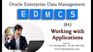 Oracle Enterprise Data Management (EDMCS) | Working with Applications | EDMCS Consulting
