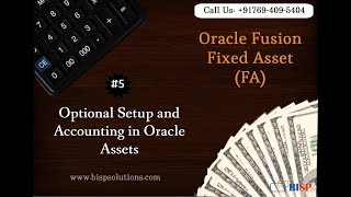 Oracle Fusion Fixed Asset(FA) |Optional Setup and Accounting in Oracle Assets |Assets Configuration
