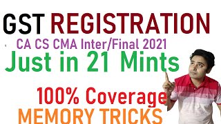 GST Registration Full Coverage in 21 Mints Only with MEMORY TRICKS