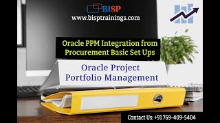 Oracle PPM Integration from Procurement Basic Set Ups | Oracle Project Portfolio Management | BISP