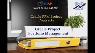 Oracle PPM Project Contracts | Oracle PPM Configuration | Oracle Project Portfolio Management Basics