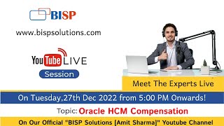 Live Webinar of Oracle Fusion -27th Dec. 2022|@bispsolutions  |Oracle HCM  Compensation ✅