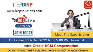 Live Webinar of Oracle Fusion -30th Dec. 2022| @bispsolutions |Oracle HCM  Compensation✅