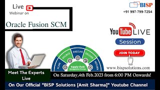 Live Webinar of Oracle Fusion SCM  4th Feb. 2023 | Supply Chain Management (SCM)