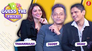 Tamannaah Bhatia, Vijay Varma & Sujoy Ghosh's BIG FIGHT | Guess the Price | Lust Stories 2