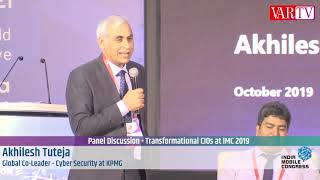 Akhilesh Tuteja - Global Co-Leader – Cyber Security, KPMG at India Mobile Congress 2019
