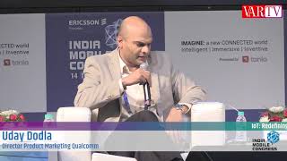 Uday Dodla - Director Product Marketing, Qualcomm at India Mobile Congress 2019