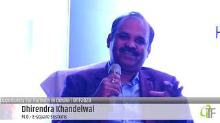 Dhirendra Khandelwal, M.D. - E-Square Systems at Panel Discussion, 12th OITF 2020