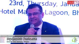 Digvijaysinh Chudasama, Director - Risk Advisory - Deloitte at Panel Discussion, 12th OITF 2020