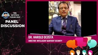 DR. HAROLD DCOSTA, DIRECTOR- INTELLIGENT QUOTIENT SECURITY