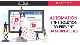 Automation is the solution to prevent data breaches