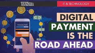 Digital payment is the road ahead