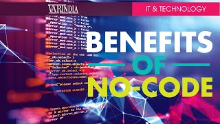 No-code: big benefits with limited capabilities
