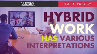 Hybrid workplace is all about sharing flexibility, adaptability, and shared ownership | Indian News