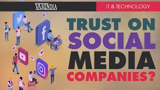 Only 16% of Indians trust social media companies with their personal data