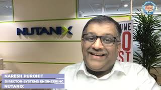 Naresh Purohit, Director-Systems Engineering, Nutanix at 19th Infotech Forum 2021