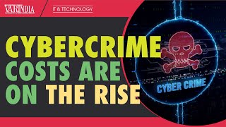 Cybercrime cost is expected to reach $10.5 trillion annually by 2025
