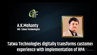 Tatwa Technologies digitally transforms customer experience with implementation of RPA