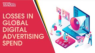 Digital advertising spend losses to reach 68 billion globally in 2022 | VARINDIA News Hour