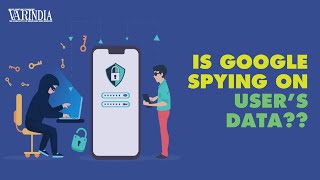 Is Google spying by collecting users data from its Phone and Messaging app ?