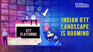 Indian OTT landscape sees huge transformation as demand surges for regional content