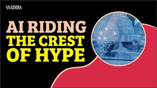 AI riding the crest of hype