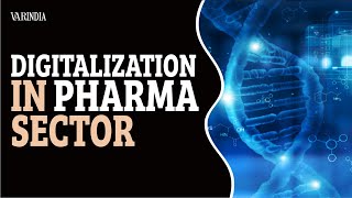 Digitalization in Pharma Sector